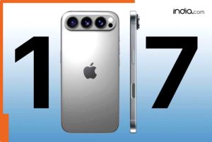 iPhone 17, iPhone 17 Pro Max, iPhone 17 Air, iPhone 17 लॉन्च की तारीख, कीमत और महत्वपूर्ण विशेषताएं